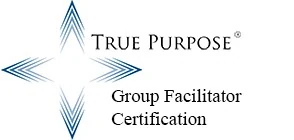 True Purpose Group Facilitator Certification